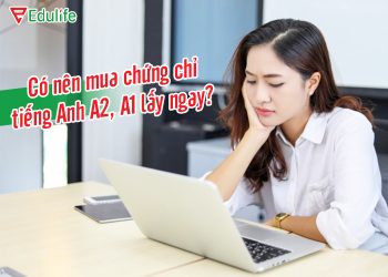 chứng chỉ tiếng anh a2 lấy ngay