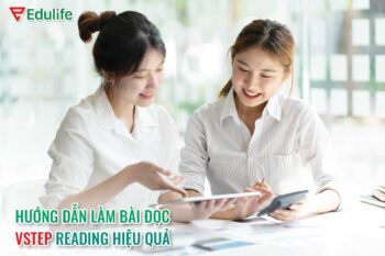 Vstep Reading: Hướng dẫn cách làm B1 B2 đạt điểm cao 2026
