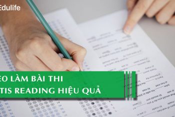 Mẹo làm bài thi Aptis Reading và danh sách 1000 từ vựng thường gặp
