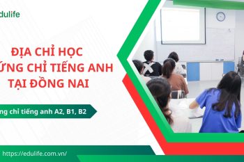 Tìm hiểu địa chỉ học Vstep và Aptis uy tín tại Đồng Nai