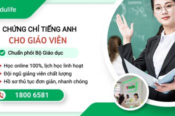 Chứng chỉ tiếng anh cho giáo viên