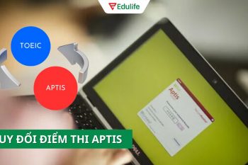 Quy đổi điểm Aptis sang các chứng chỉ khác