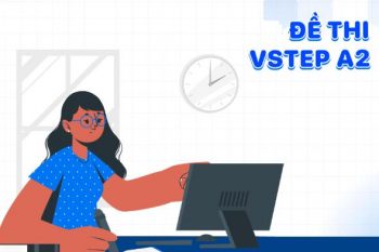 Đề thi VSTEP A2