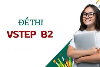 Đề thi VSTEP B2